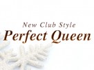 New Club Style Perfect Queen